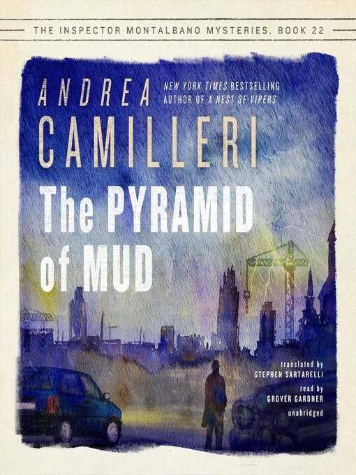 Title details for The Pyramid of Mud by Andrea Camilleri - Available